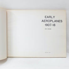 Early Aeroplanes 1907-18 | Roy Cross