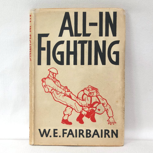 All-In Fighting (1942) | W. E. Fairbairn