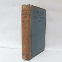 Five Years in the Royal Flying Corps (1918)
