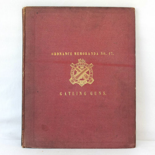 Ordnance Memoranda No.17 - Gatling Guns (1874)