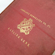 Ordnance Memoranda No. 17 - Gatling Guns (1874)