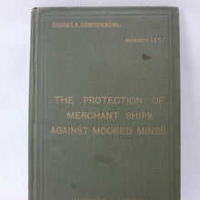 Protection of Merchant Ships Against Moored Mines (1917)