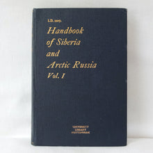 Handbook of Siberia and Arctic Russia (1918)