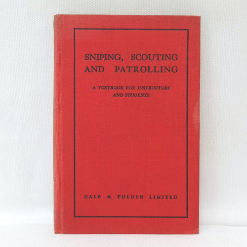 Sniping Scouting and Patrolling (1940)