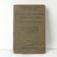 Tactics for Beginners in the New Army (1915)