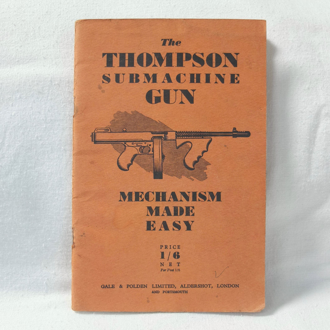 Thompson Submachine Gun Manual c.1940