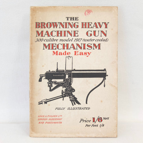 WW2 Browning Heavy Machine Gun Manual c.1942