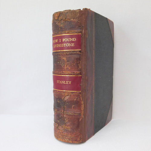 How I Found Livingstone | H. M. Stanley (1872)