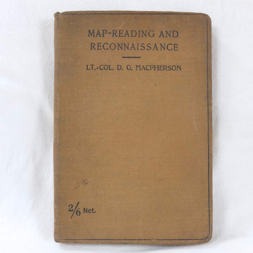 Map Reading and Reconnaissance (1916) Lt-Col Macpherson