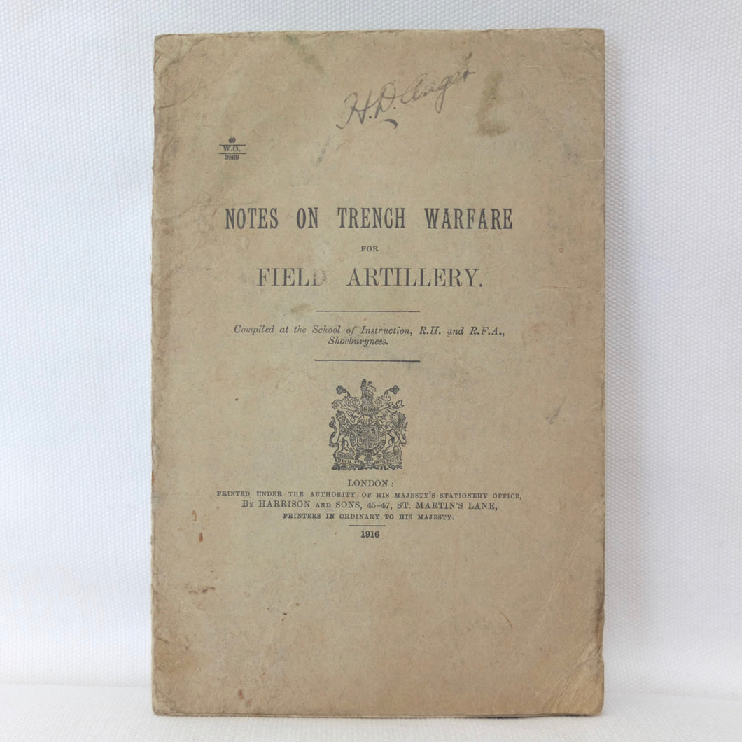 Notes on Trench Warfare For Field Artillery (1916)