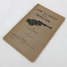 WW1 John Noel | How to Shoot with a Revolver (1918)