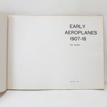Early Aeroplanes 1907-18
