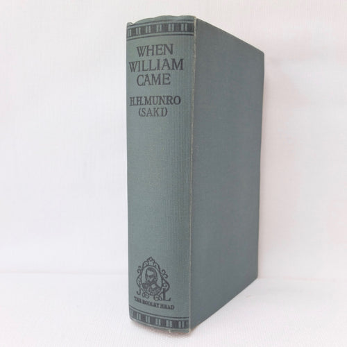 H. H. Munro ('Saki') | When William Came (1914)